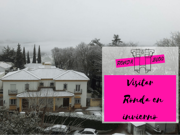 Visitar Ronda en invierno
