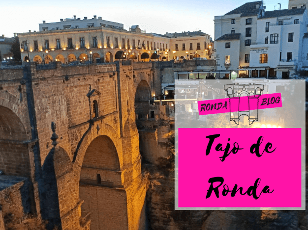 Tajo de Ronda Puente Nuevo